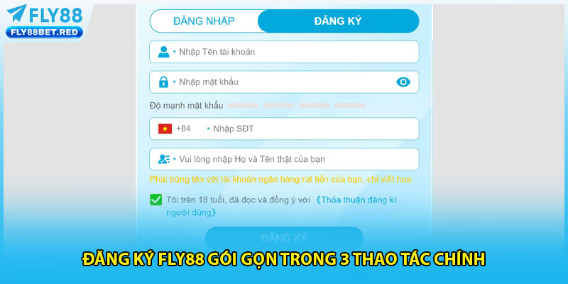 Đăng ký FLY88 gói gọn trong 3 thao tác chính