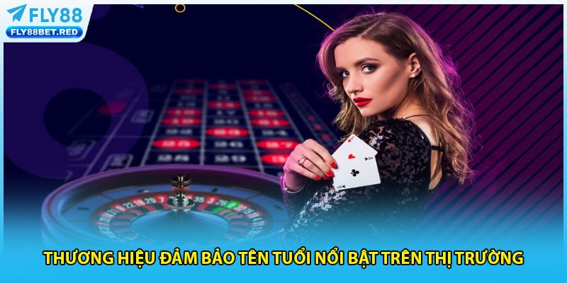 Thương hiệu đảm bảo tên tuổi nổi bật trên thị trường